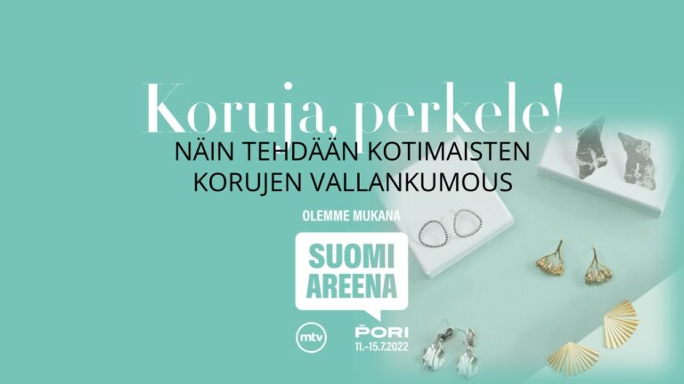 SuomiAreena Koruja, perkele! – Näin tehdään kotimaisten korujen vallankumous